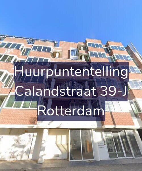 Foto gevel Huurpuntentelling voor Calandstraat 39-J, Rotterdam
