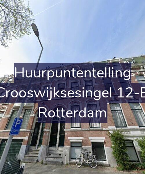 Foto gevel Huurpuntentelling voor Crooswijksesingel 12-B, Rotterdam