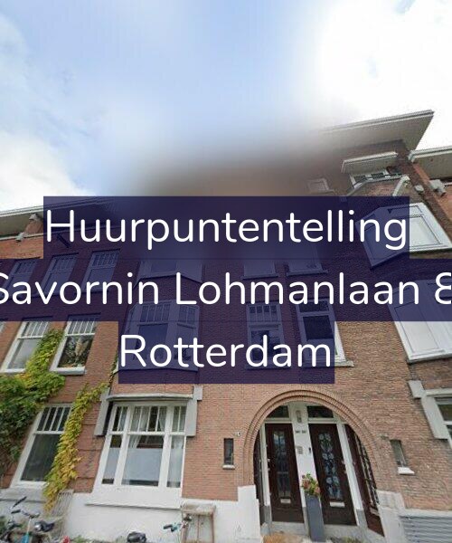Foto gevel Huurpuntentelling voor De Savornin Lohmanlaan 86-A, Rotterdam