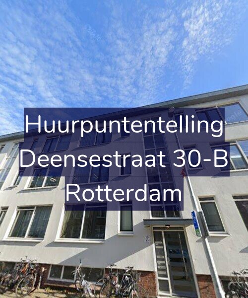 Foto gevel Huurpuntentelling voor Deensestraat 30-B, Rotterdam