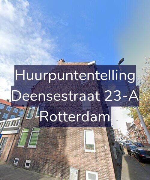 Foto gevel Huurpuntentelling voor Deensestraat 23-A, Rotterdam