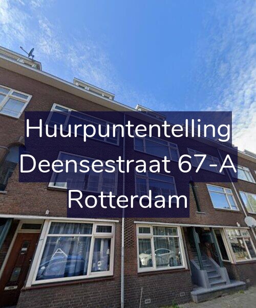 Foto gevel Huurpuntentelling voor Deensestraat 67-A, Rotterdam