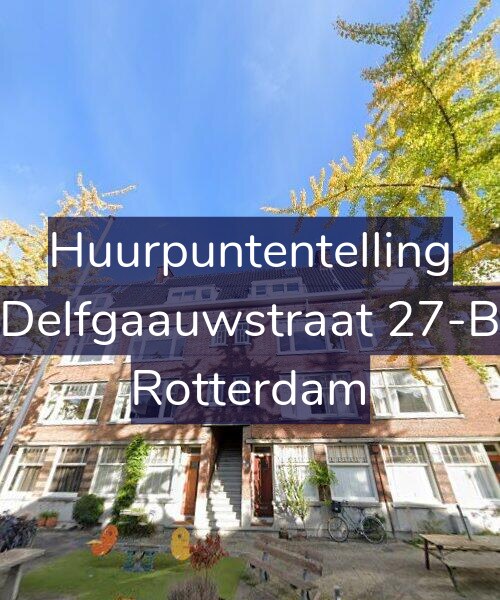 Foto gevel Huurpuntentelling voor Delfgaauwstraat 27-B, Rotterdam