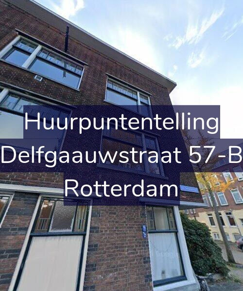 Foto gevel Huurpuntentelling voor Delfgaauwstraat 57-B, Rotterdam