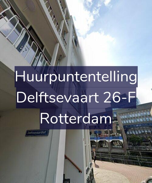 Foto gevel Huurpuntentelling voor Delftsevaart 26-F, Rotterdam