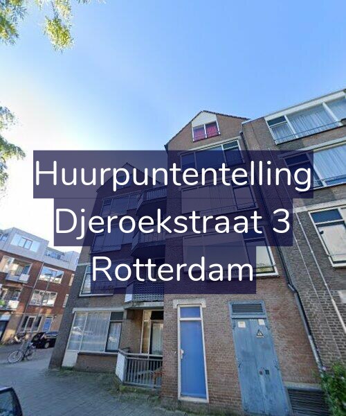 Foto gevel Huurpuntentelling voor Djeroekstraat 3, Rotterdam