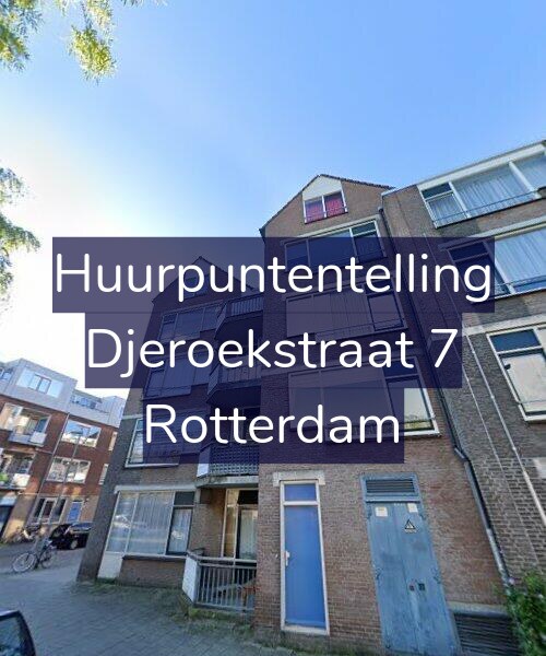 Foto gevel Huurpuntentelling voor Djeroekstraat 7, Rotterdam
