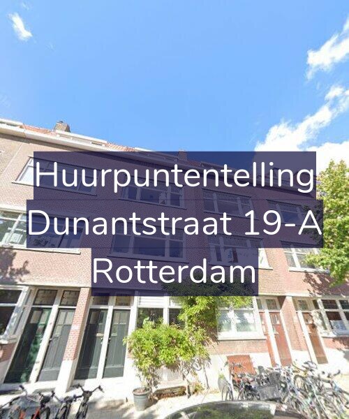 Foto gevel Huurpuntentelling voor Dunantstraat 19-A, Rotterdam