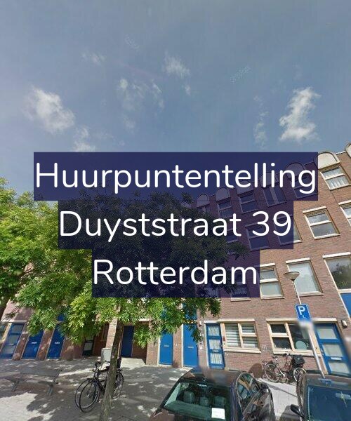 Foto gevel Huurpuntentelling voor Duyststraat 39, Rotterdam