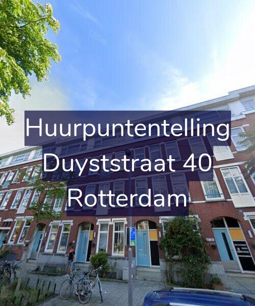 Foto gevel Huurpuntentelling voor Duyststraat 40, Rotterdam