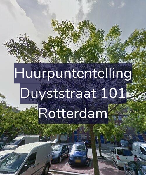 Foto gevel Huurpuntentelling voor Duyststraat 101, Rotterdam