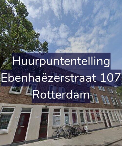 Foto gevel Huurpuntentelling voor Ebenhaëzerstraat 107, Rotterdam