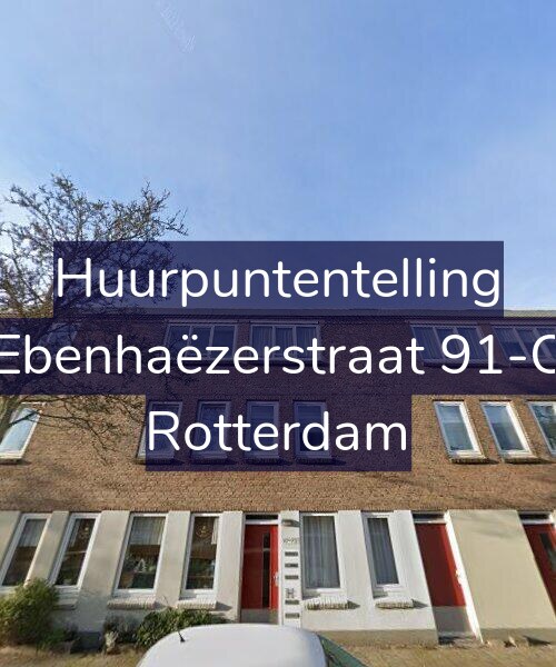 Foto gevel Huurpuntentelling voor Ebenhaëzerstraat 91-C, Rotterdam