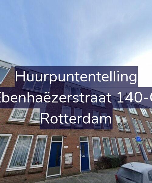 Foto gevel Huurpuntentelling voor Ebenhaëzerstraat 140-C, Rotterdam