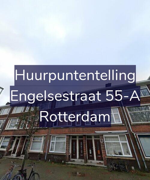 Foto gevel Huurpuntentelling voor Engelsestraat 55-A, Rotterdam