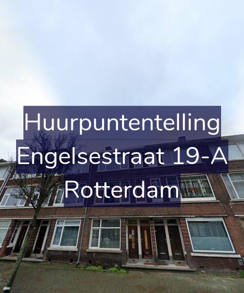 Foto gevel Huurpuntentelling voor Engelsestraat 19-A, Rotterdam