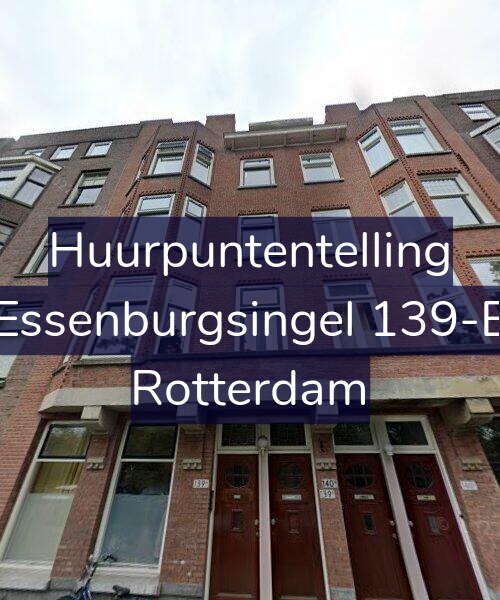 Foto gevel Huurpuntentelling voor Essenburgsingel 139-E, Rotterdam