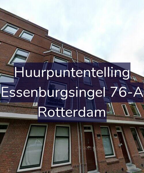 Foto gevel Huurpuntentelling voor Essenburgsingel 76-A, Rotterdam