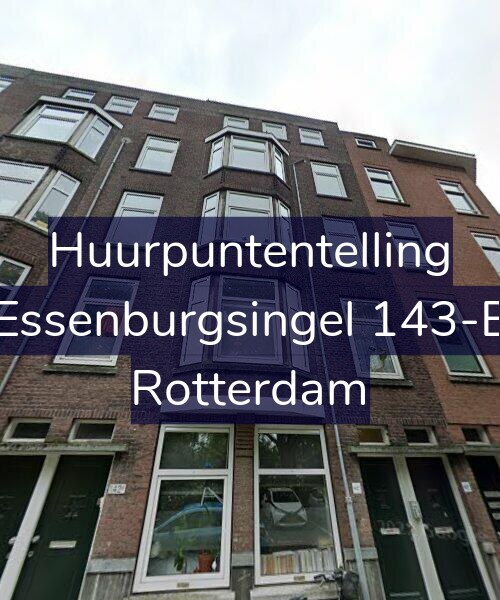 Foto gevel Huurpuntentelling voor Essenburgsingel 143-E, Rotterdam