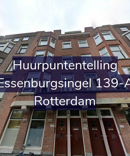 Foto gevel Huurpuntentelling voor Essenburgsingel 139-A, Rotterdam