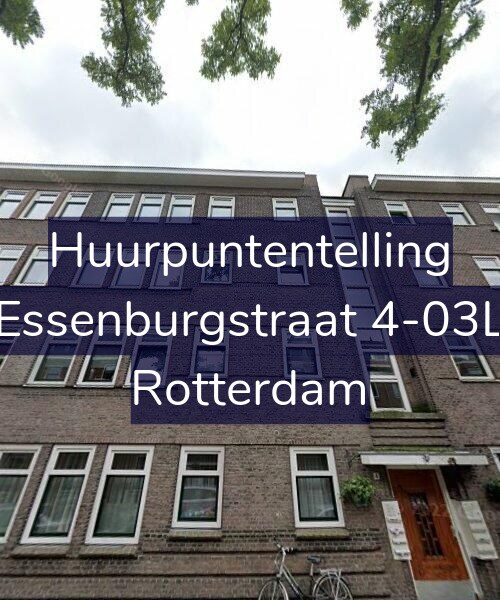 Foto gevel Huurpuntentelling voor Essenburgstraat 4-03L, Rotterdam
