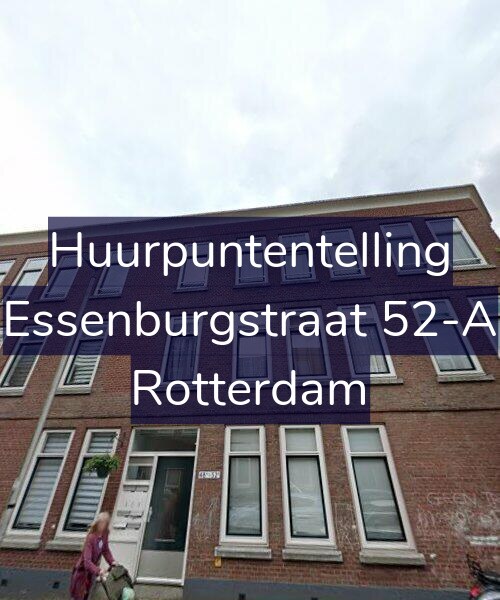 Foto gevel Huurpuntentelling voor Essenburgstraat 52-A, Rotterdam