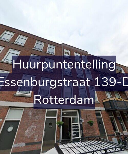 Foto gevel Huurpuntentelling voor Essenburgstraat 139-D, Rotterdam