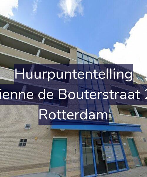 Foto gevel Huurpuntentelling voor Etienne de Bouterstraat 25, Rotterdam
