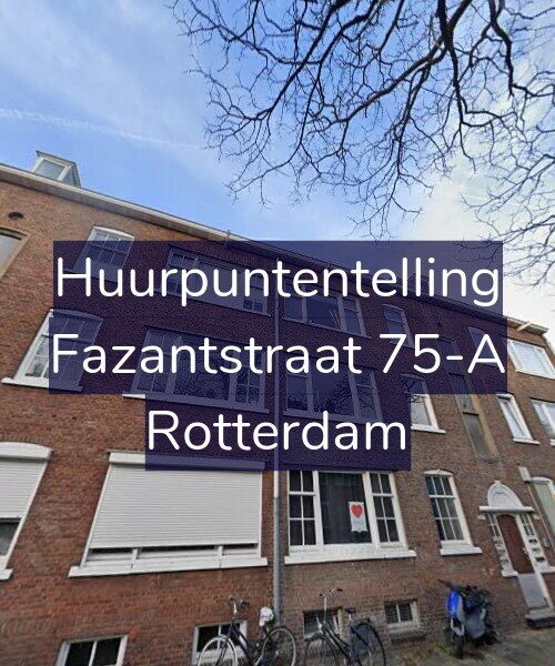 Foto gevel Huurpuntentelling voor Fazantstraat 75-A, Rotterdam