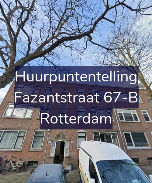 Foto gevel Huurpuntentelling voor Fazantstraat 67-B, Rotterdam