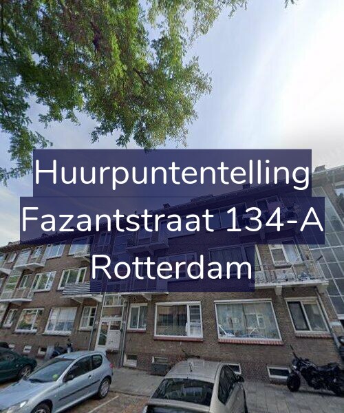 Foto gevel Huurpuntentelling voor Fazantstraat 134-A, Rotterdam