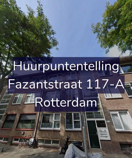 Foto gevel Huurpuntentelling voor Fazantstraat 117-A, Rotterdam