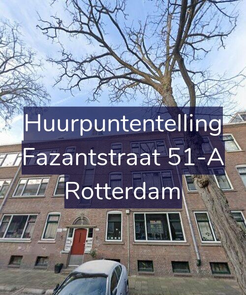 Foto gevel Huurpuntentelling voor Fazantstraat 51-A, Rotterdam