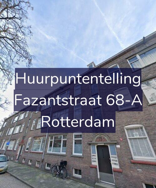 Foto gevel Huurpuntentelling voor Fazantstraat 68-A, Rotterdam