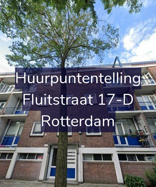 Foto gevel Huurpuntentelling voor Fluitstraat 17-D, Rotterdam