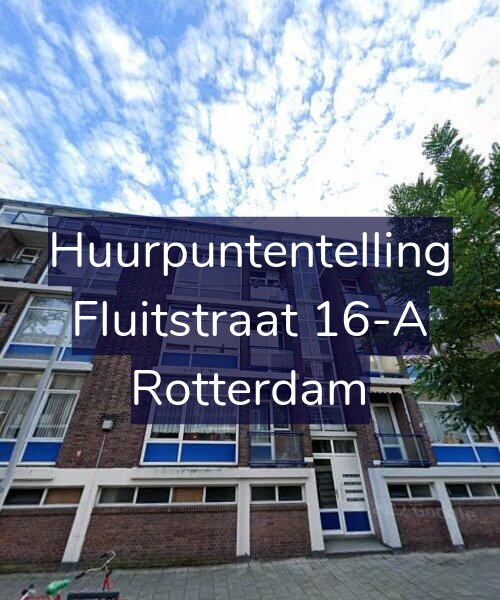 Foto gevel Huurpuntentelling voor Fluitstraat 16-A, Rotterdam