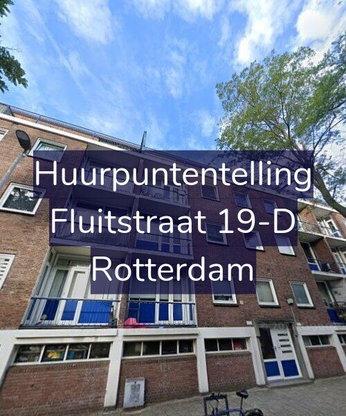 Foto gevel Huurpuntentelling voor Fluitstraat 19-D, Rotterdam