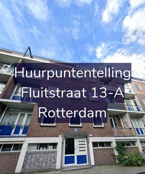 Foto gevel Huurpuntentelling voor Fluitstraat 13-A, Rotterdam