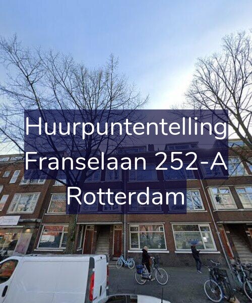 Foto gevel Huurpuntentelling voor Franselaan 252-A, Rotterdam