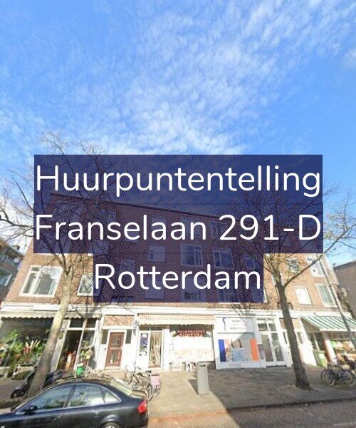 Foto gevel Huurpuntentelling voor Franselaan 291-D, Rotterdam