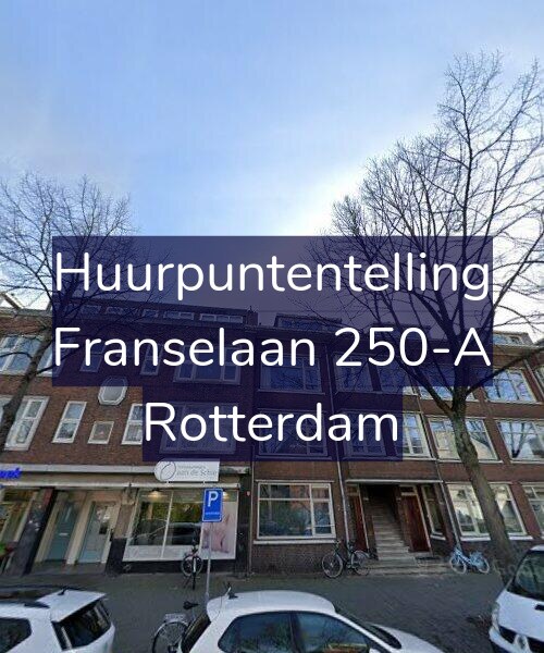 Foto gevel Huurpuntentelling voor Franselaan 250-A, Rotterdam
