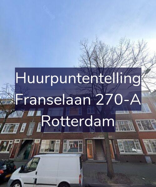 Foto gevel Huurpuntentelling voor Franselaan 270-A, Rotterdam