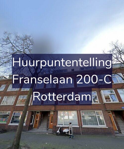 Foto gevel Huurpuntentelling voor Franselaan 200-C, Rotterdam