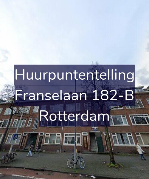 Foto gevel Huurpuntentelling voor Franselaan 182-B, Rotterdam