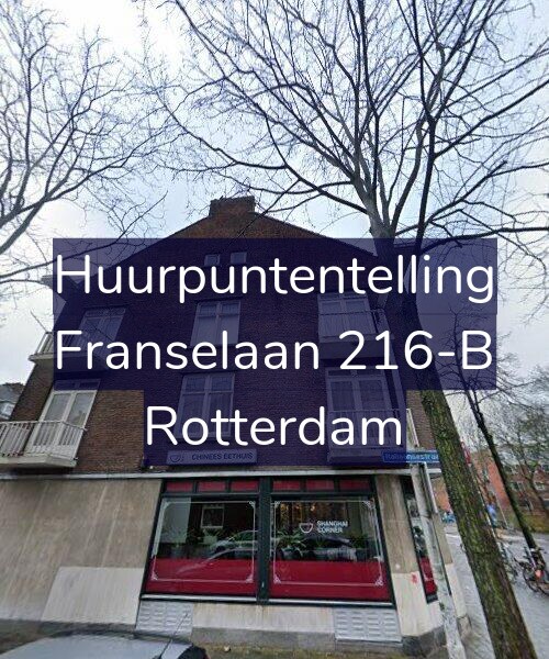 Foto gevel Huurpuntentelling voor Franselaan 216-B, Rotterdam