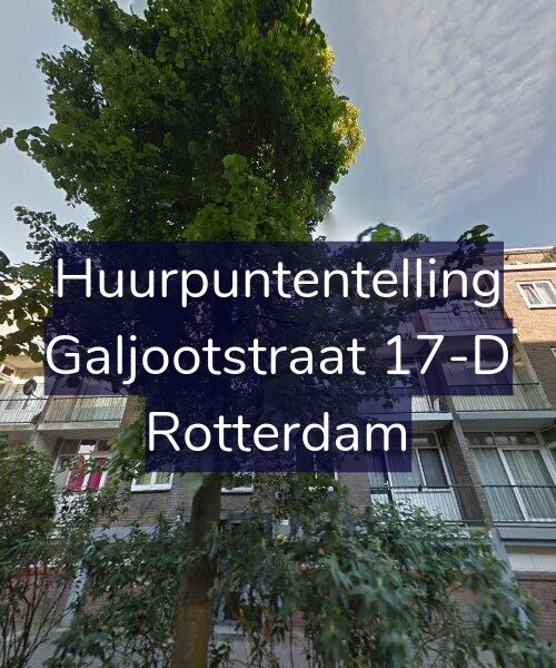 Foto gevel Huurpuntentelling voor Galjootstraat 17-D, Rotterdam