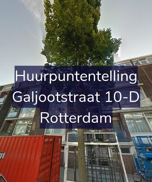 Foto gevel Huurpuntentelling voor Galjootstraat 10-D, Rotterdam
