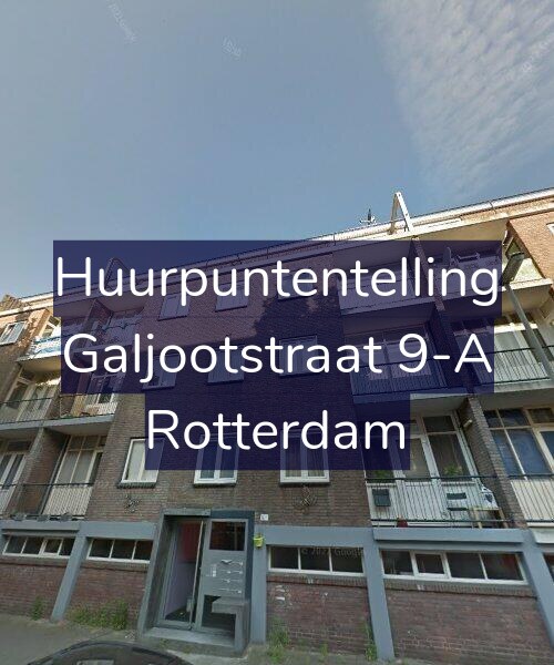 Foto gevel Huurpuntentelling voor Galjootstraat 9-A, Rotterdam