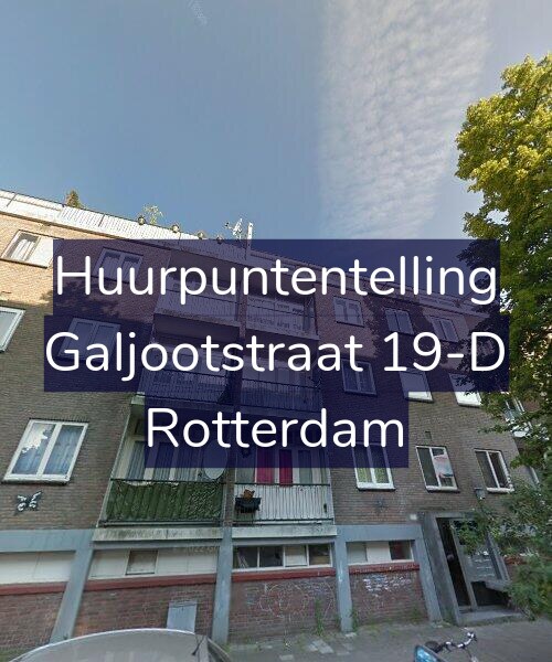 Foto gevel Huurpuntentelling voor Galjootstraat 19-D, Rotterdam