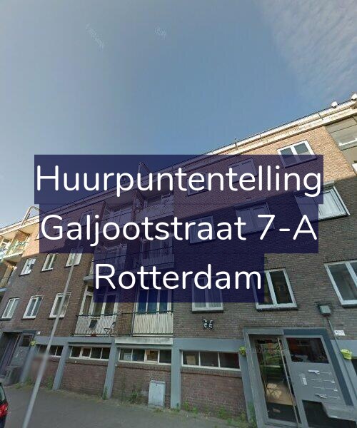 Foto gevel Huurpuntentelling voor Galjootstraat 7-A, Rotterdam